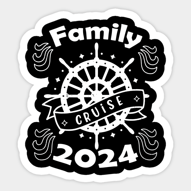 Family Cruise 2024 Funny Cruising Sticker by Golda VonRueden